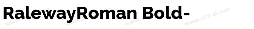 RalewayRoman Bold字体转换